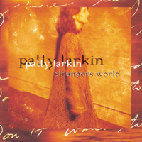 Patty Larkin - Stranger's World