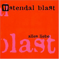 Stendal Blast - Alles Liebe