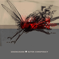 Groinchurn - Sutek Conspiracy / Groinchurn (split)