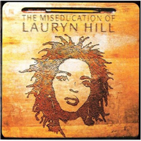 Lauryn Hill - The Miseducation Of Lauryn Hill