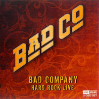Bad Company (GBR, London, Westminster) - Hard Rock Live 2008