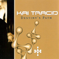 Kai Tracid - Destiny's Path (EP)