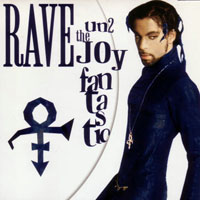 Prince - Rave Un2 The Joy Fantastic (Deluxe Edition)