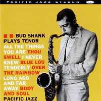 Bud Shank - Bud Shank Plays Tenor