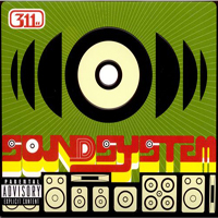 311 - Soundsystem