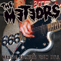 Meteors - Maniac Rockers From Hell