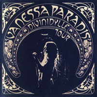 Vanessa  Paradis - Divinidylle Tour (Live)