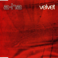 A-ha - Velvet (Single)