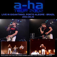 A-ha - Gigantinho, Porto Allegre, Brasil (08.20)