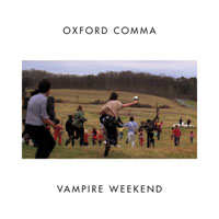 Vampire Weekend - Oxford Comma (Single)