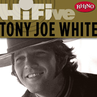 Tony Joe White - Rhino Hi-Five: Tony Joe White (Single)