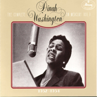 Dinah Washington - The Complete Dinah Washington on Mercury, Vol. 3 (CD 1, 1952-1954)