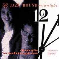 Dinah Washington - Jazz 'round Midnight: Dinah Washington