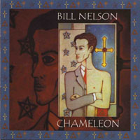Bill Nelson - Chameleon