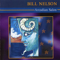 Bill Nelson - Arcadian Salon