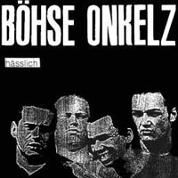 Böhse Onkelz - Hasslich (EP)