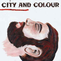 City and Colour - Bring Me Your Love (Special Edition)