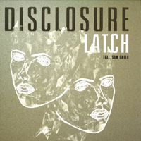 Disclosure (GBR) - Latch (CDr Promo) (Feat.)