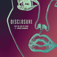 Disclosure (GBR) - Help Me Lose My Mind (Pearson Sound Vocal Remix) (Single)