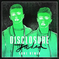 Disclosure (GBR) - Jaded (Lone Remix) (Single)