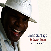 Emilio Santiago - So Danco Samba (Ao Vivo)