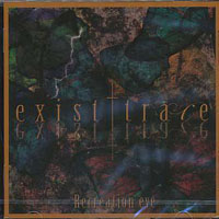 Exist Trace - Recreation Eve