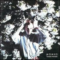 Momus - Tender Pervert