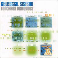 Celestial Season - Lunchbox Dialogues
