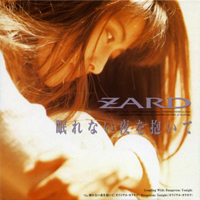 ZARD - Nemurenai Yoru Wo Daite (Single)