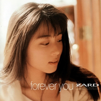 ZARD - Forever You