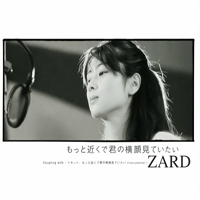 ZARD - Motto Chikaku De Kimi No Yokogao Miteitai (Single)