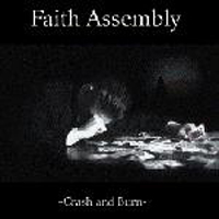 Faith Assembly - Crash And Burn