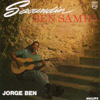 Jorge Ben Jor - Sacundin Ben Samba