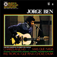 Jorge Ben Jor - Historia da Musica Popular Brasileira