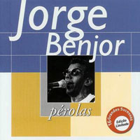 Jorge Ben Jor - Perolas - 16 Grandes Sucessos