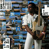 Jorge Ben Jor - Live in Rio (CD 1)