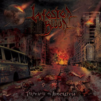 Infested Blood - Tribute To Apocalypse