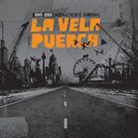 La Vela Puerca - Normalmente anormal (CD 1)