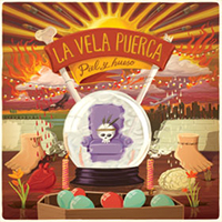 La Vela Puerca - Piel y hueso (CD 1)