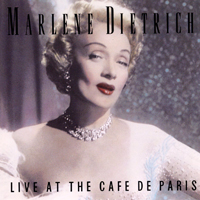 Marlene Dietrich - Live At The Cafe De Paris (Remastered)