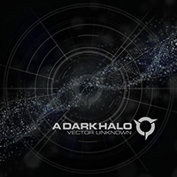 Dark Halo - Vector Unknown (feat. Anna Hel) (Single)