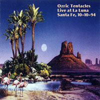 Ozric Tentacles - 1994.10.10 - Sante Fe, New Mexico (CD 1)