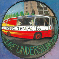 Ozric Tentacles - Live Underslunky,1992
