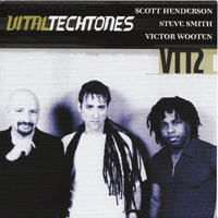 Steve Smith & Vital Information - Vital Tech Tones (VTT2)