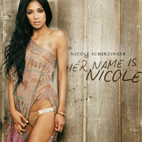 Nicole Scherzinger - Her Name Is Nicole (CD 1)