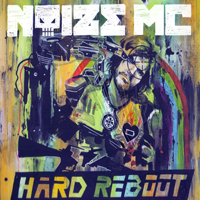 Noize MC - Hard Reboot