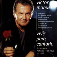 Victor Manuel - Vivir Para Cantarlo (CD 1)