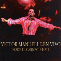 Victor Manuel - En Vivo Desde Carnegie Hall