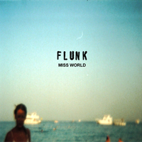 Flunk - Miss World (EP)