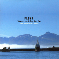 Flunk - Treat Me Like You Do; For Sleepyheads Remixed
